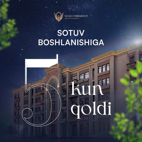 Tez kunda Yangi O’zbekiston loyihasi sotuvi start oladi

🇺🇿 Yangi O’zbekiston loyihasining sotuvi boshlanishiga oz qoldi. Premium xonadonlar va eksklyuziv takliflar sizni kutmoqda.

✨ 6-oktabr, Tashkent City open air’da ochilish masrosimida sizni kutib qolamiz.

👉 Batafsil ma’lumot uchun 1335 raqamiga qo’ng’iroq qiling.