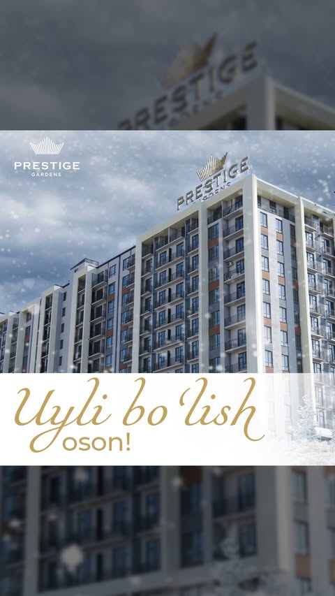 С Prestige Gardens сделайте шаг навстречу жизни вашей мечты!

🏨 Первоначальный взнос при покупке наших квартир — всего 20%, а ежемесячный платеж начинается от 6 млн сумов. Готовые квартиры с кадастром, сочетающие комфорт и премиальное качество, уже ждут вас.

😊 Стать владельцем жилья теперь не только просто, но и приносит настоящую радость!

Свяжитесь с нами и превратите свои мечты в реальность:
📞 +998 97 305 77 77
—
Prestige Gardens bilan orzungizdagi hayotga qadam tashlang! 

🏨 Xonadonlarimiz xaridida boshlang‘ich to‘lov atigi 20%, oylik to‘lov esa 6 mln so‘mdan boshlanadi. Qulaylik va premium sifatni bir joyda birlashtirgan tayyor kadastrli xonadonlar sizni kutmoqda.

😊 Uyli bo‘lish endi nafaqat juda oson, balki sizga haqiqiy quvonch keltiradi!

Biz bilan bog‘laning va orzularingizni haqiqatga aylantiring:
📞 +998 97 305 77 77