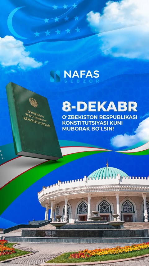 8 dekabr — O‘zbekiston Respublikasi Konstitutsiyasi kuni bilan tabriklaymiz!

Barchani ushbu muhim va ahamiyatli bayram bilan tabriklaymiz! 8 dekabr — bizning barcha huquq va erkinliklarimizning asosi tasdiqlangan kun. Ushbu kun barqarorlik, taraqqiyot va ilg‘orlik ramzi bo‘lsin. Barcha O‘zbekiston fuqarolariga farovonlik, tinch osmon va yangi yutuqlar tilaymiz!

8 декабря — поздравляем с Днём Конституции Республики Узбекистан!

Поздравляем всех с этим важным и значимым праздником! 8 декабря стал днем, когда была утверждена основа всех наших прав и свобод. Пусть этот день станет символом стабильности, развития и прогресса. Желаем всем гражданам Узбекистана благополучия, мирного неба и новых свершений!