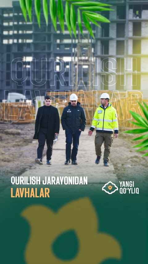 ⚡️Qurilish jarayonlari videodagidek tez ketmoqda