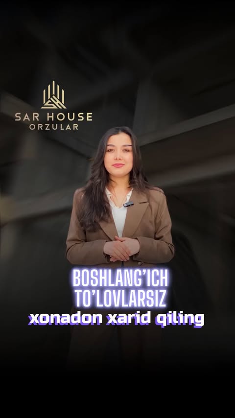 💫ORZULARINGIZDAGI UYGA BOSHLANG‘ICH TO‘LOVSIZ EGA BO‘LING! 

🏗️“Sar House” qurilish kompaniyasidan ajoyib taklif! Endi “Orzular” turar joy majmuasida boshlang‘ich to‘lovsiz, foizlarsiz va 60 oylik qulay to‘lov asosida xonadon xarid qilish imkoniyati mavjud!

✅ Oldindan to‘lov – 0 so‘m!
✅ Foiz yo‘q, ortiqcha to‘lov yo‘q!
✅ 60 oylik muddatli to’lov

🎯 Ishonchli hamkorlik, yuqori sifat va o‘zingiz istagan qulayliklar faqat “Sar House”da!

💫“Sar House” orzularni birga quramiz

📲Biz bilan aloqa:
+998-95-501-70-77
+998-95-511-77-72